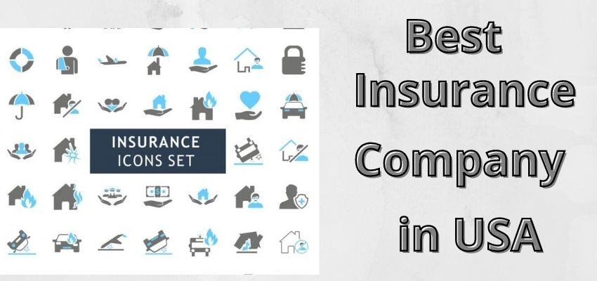 Best insurance company in USA