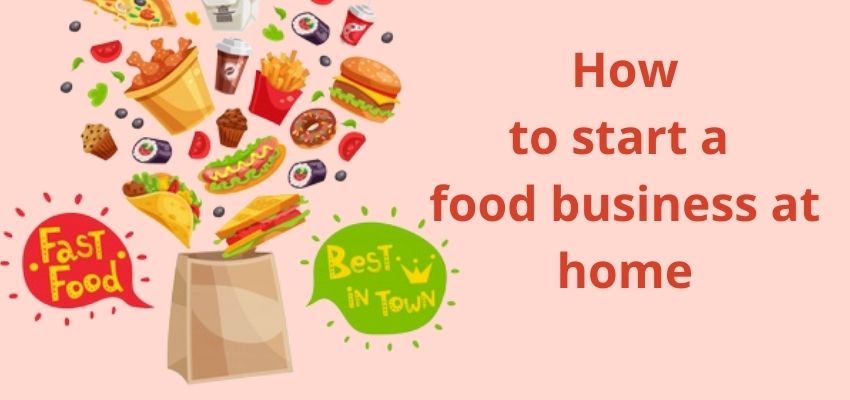 how to start a food business at home