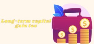 long-term capital gains tax