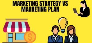 marketing strategy vs marketing plan