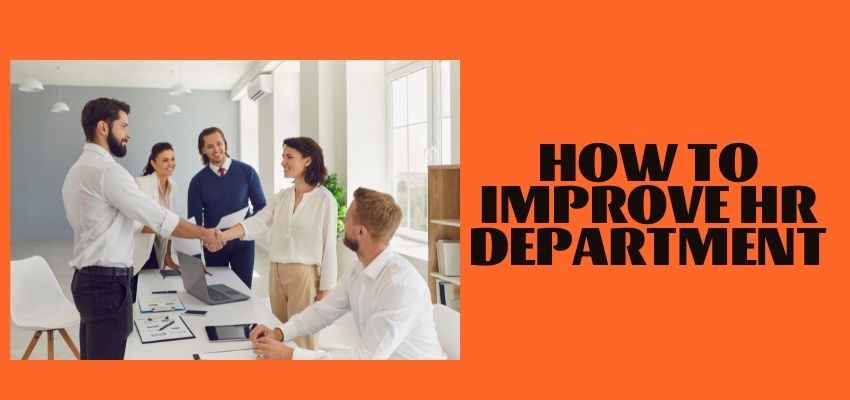 how to improve hr department