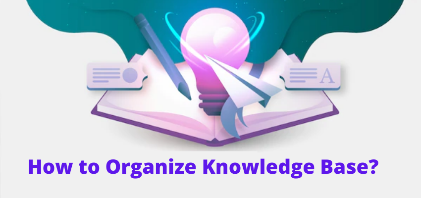 How to Organize Knowledge Base